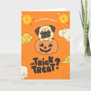 Halloween Party Trick Or Treat Pug Pumkin Holiday Card