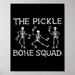Halloween Picklell The Pickle Bone Squad Skeleton Poster