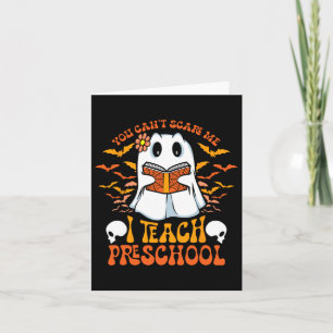 Halloween Preschool Teacher Ghost Teaching Istant Card