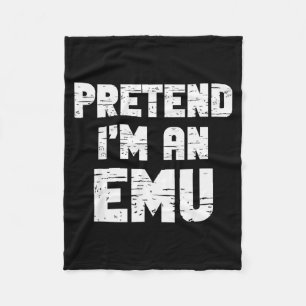 Halloween Pretend I'm A Emu Costume Funny Lazy Adu Fleece Blanket