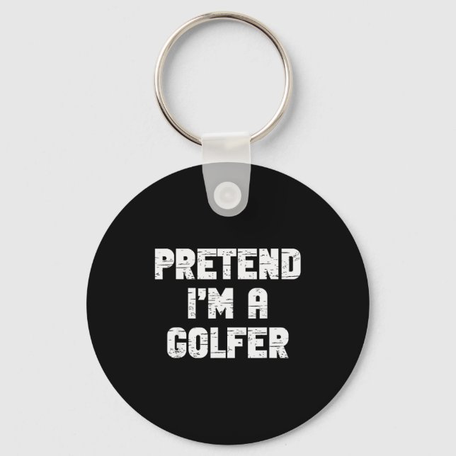 Halloween Pretend I'm A Golfer Costume Lazy Golfin Key Ring (Front)