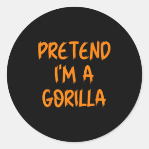 Halloween Pretend I'm A Gorilla Costume Lazy Kids  Classic Round Sticker