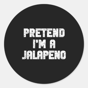 Halloween Pretend I'm A Jalapeno Costume Lazy Adul Classic Round Sticker