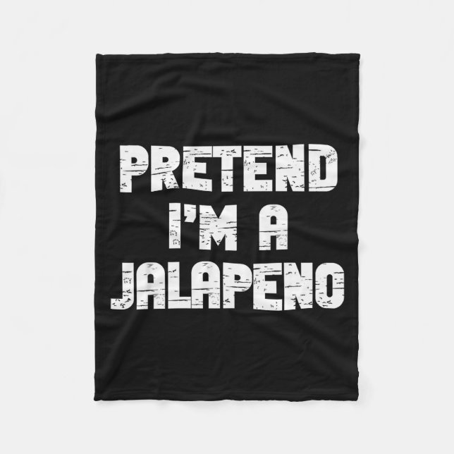 Halloween Pretend I'm A Jalapeno Costume Lazy Adul Fleece Blanket (Front)