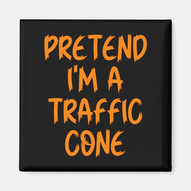 Halloween Pretend I'm A Traffic Cone Costume Lazy  Magnet (Front)