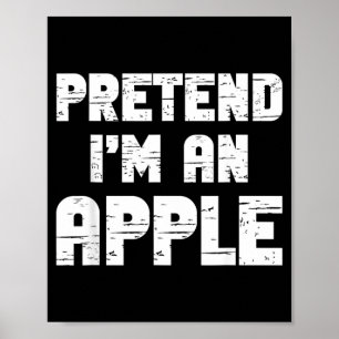 Halloween Pretend Im an Costume Funny Lazy Kids Poster