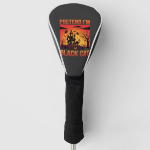 Halloween Pretend I'm Black Cat Haunted House Grap Golf Head Cover