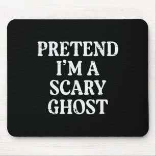 Halloween Pretend Im Scary Ghost Funny Costume Men Mouse Mat