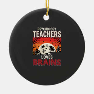Halloween Psychology Teacher Loves Brains Horror Ceramic Tree Decoration