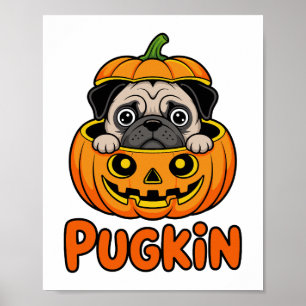 Halloween Pugkin, Pumpkin Pug Dog Poster