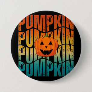 HALLOWEEN PUMPKIN 7.5 CM ROUND BADGE