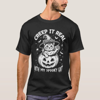 Halloween Pumpkin Creep It Real with My Spooky Cat T-Shirt