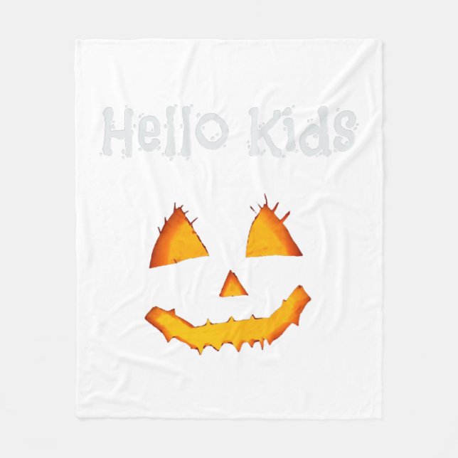 Halloween Pumpkin Funny Hello Kids Fleece Blanket (Front)