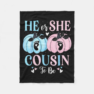 Halloween Pumpkin Gender Reveal He Or She Cousin T Fleece Blanket