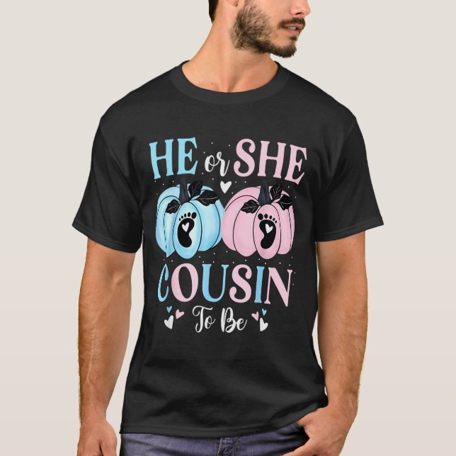 Halloween Pumpkin Gender Reveal He Or She Cousin T T-Shirt (Front)