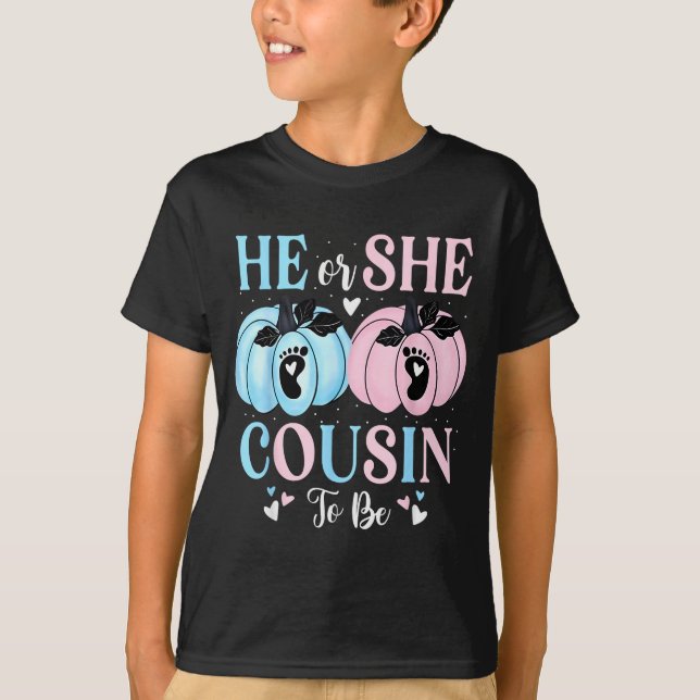 Halloween Pumpkin Gender Reveal He Or She Cousin T T-Shirt (Front)