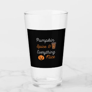 Halloween Pumpkin Spice and Everything Nice Xmas Glass