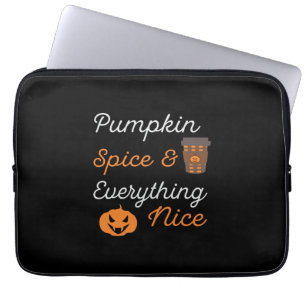 Halloween Pumpkin Spice and Everything Nice Xmas Laptop Sleeve