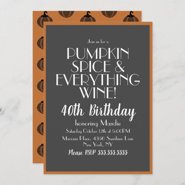 Halloween Pumpkin Spice and Wine 40 Birthday Party Invitation (Front/Back)