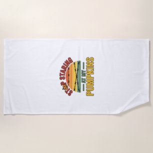 Halloween Pumpkin Stop Staring Funny Vintage_1 Beach Towel