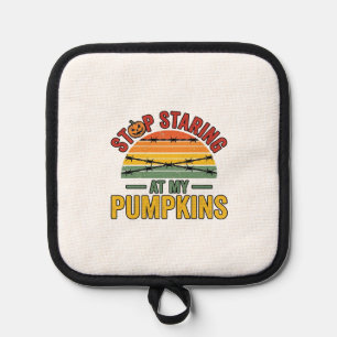 Halloween Pumpkin Stop Staring Funny Vintage_1 Pot Holder