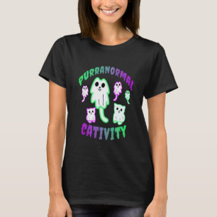 Halloween Purranormal Cativity Cat Paranormal Ghos T-Shirt