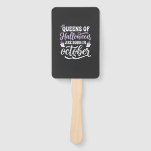 Halloween Queens Born in October Birthday Hand Fan