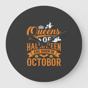 Halloween Queens Born in October Vintage Typograph Large Clock