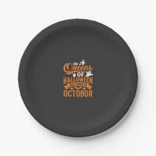 Halloween Queens Born in October Vintage Typograph Paper Plate