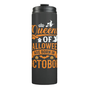 Halloween Queens Born in October Vintage Typograph Thermal Tumbler