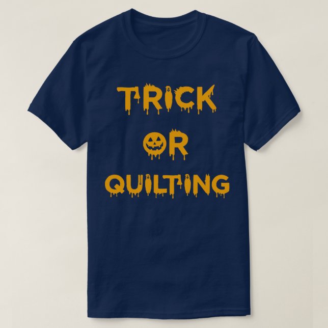 Halloween Quilting  T-Shirt (Design Front)