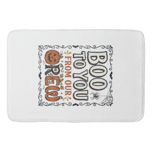 Halloween Quote Boo to You From Our Crew Vintage E Bath Mat