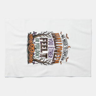Halloween Quote Shirt Vintage Pumpkin Bat Tree Des Tea Towel