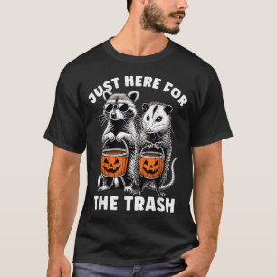 Halloween Racoon Possum Here for The Trash T-Shirt