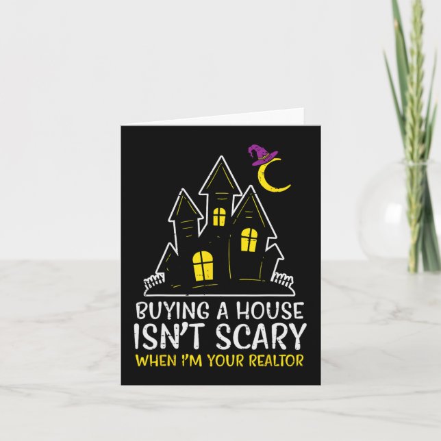 Halloween Realtor Buying House Isnt Scary Costume  Card (Front)