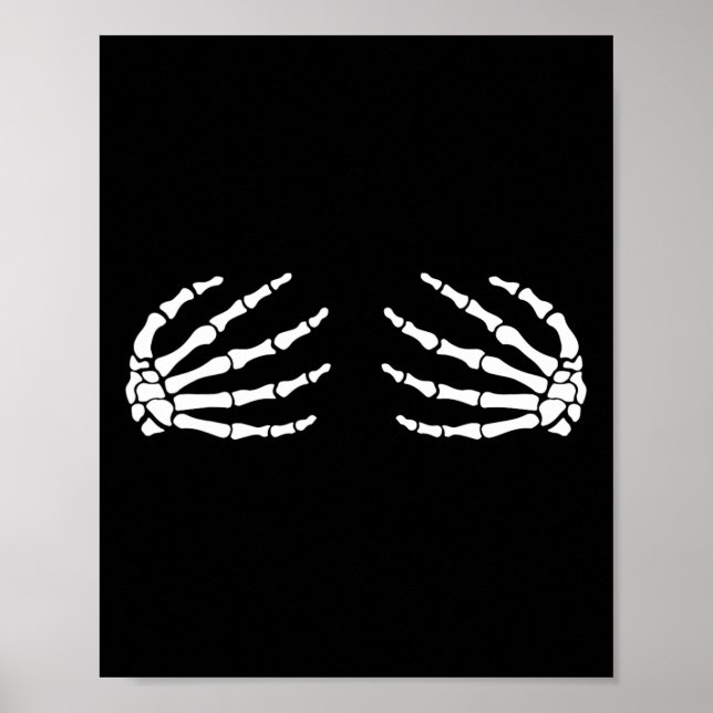 Halloween S Breast Skeleton Hands Breast Fun Costu Poster (Front)