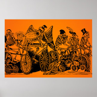 HALLOWEEN SALE! Skeleton Cyclists by J. Posada Poster
