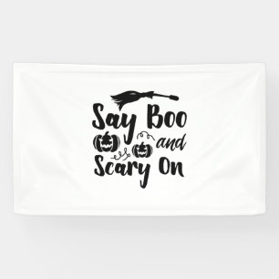 Halloween Say Boo And Scary On Birthday Banner