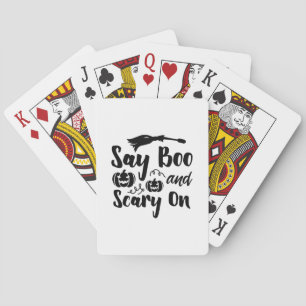 Halloween Say Boo And Scary On Birthday Playing Cards