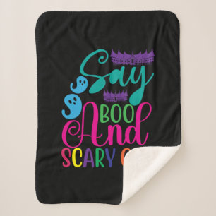 Halloween Say Boo And Scary On Birthday Sherpa Blanket