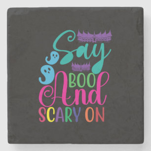 Halloween Say Boo And Scary On Birthday Stone Coaster