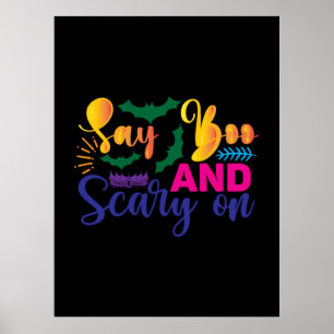 Halloween Say Boos And Scary On Birthday Poster