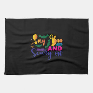 Halloween Say Boos And Scary On Birthday Tea Towel