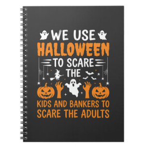 Halloween Scare Kids Bankers Adults Design Notebook