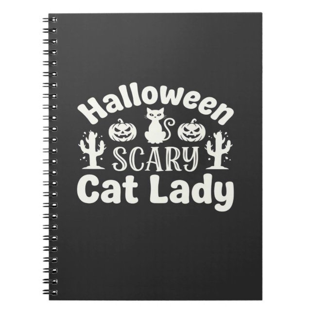 Halloween Scary Cat Lady_1 Notebook (Front)