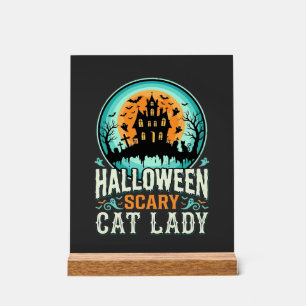 Halloween Scary Cat Lady Haunted House Design_1 Acrylic Sign