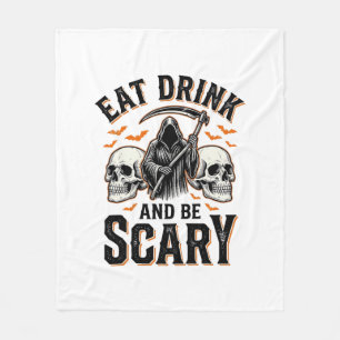 Halloween Scary Eat Drink And Be Scary Grim Reaper Fleece Blanket