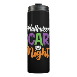 Halloween SCARY Night Thermal Tumbler