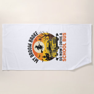Halloween School Bus Witch Vintage Teacher Design_ Beach Towel