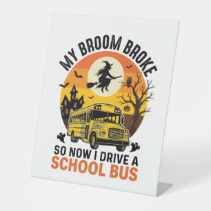 Halloween School Bus Witch Vintage Teacher Design_ Pedestal Sign
